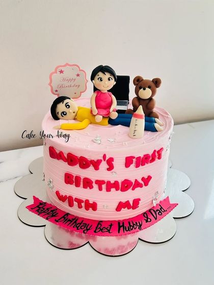 "Daddy's First Birthday With Me." A priceless memory captured in a cake.