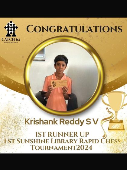 Congratulations to Krishank Reddy S V, the 1st Runner Up in the Open category at the 1st Sunshine Library Rapid Chess Tournament. A fantastic achievement in a tough field.