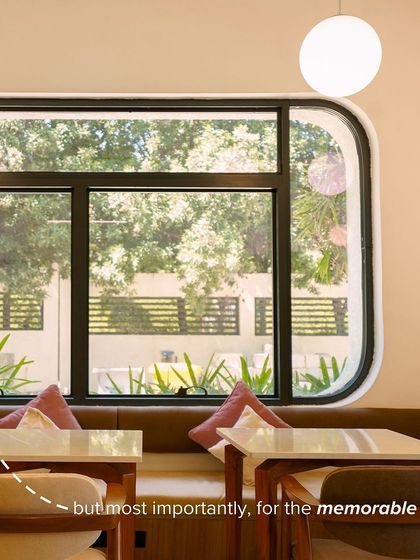 But most importantly, our spaces are designed for the memorable moments, like a quiet coffee by our signature rounded window.