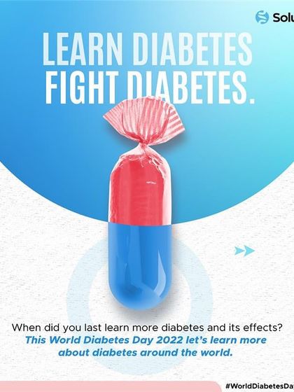 "Learn Diabetes, Fight Diabetes." This image uses the metaphor of a pill to represent the power of knowledge in combating the disease. We encourage everyone to learn more about diabetes and its effects.