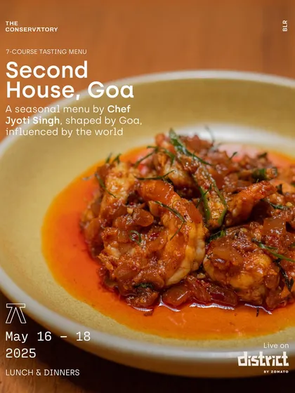 This poster for the Second House, Goa pop-up captures the soul of Chef Jyoti Singh's cooking. The vibrant 'Not so Balchao' prawns showcase his ability to create food that is rooted in comfort but influenced by the world.