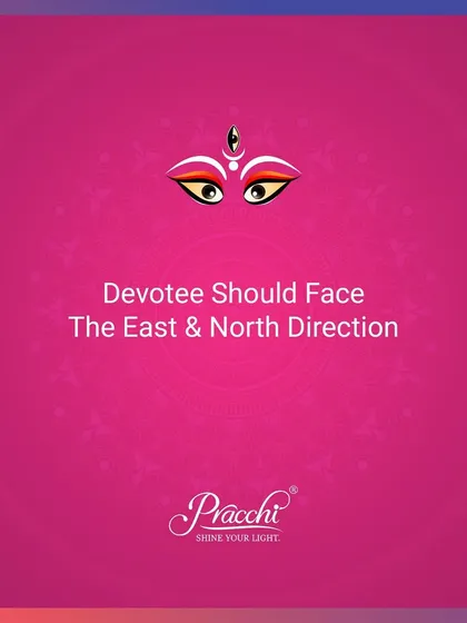 Your orientation during prayer matters. According to Vastu, facing East or North while performing Navratri pujan helps you connect with divine energies and enhances the power of your prayers and intentions.