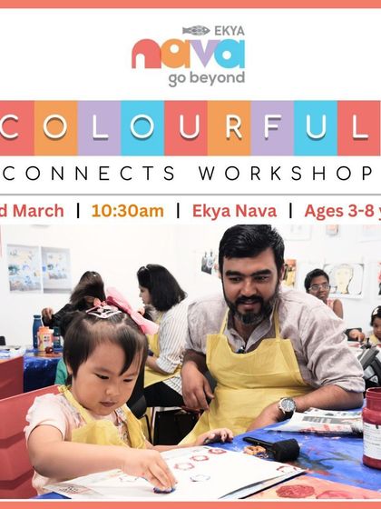 Announcing our Colourful Connects workshop, a unique printmaking experience for families. This poster invites parents and children to make memories and art together at Ekya Nava.