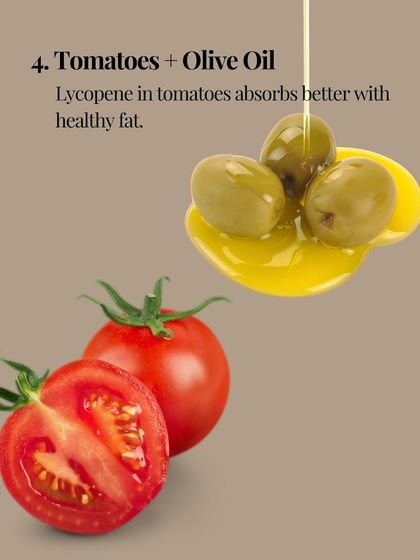 Food pairing 4: Tomatoes and Olive Oil. The lycopene in tomatoes, a powerful antioxidant, is absorbed much better when consumed with a healthy fat like olive oil.