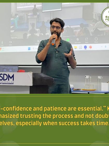 I emphasized that self-confidence and patience are essential in farming. You have to trust the process and not doubt yourself, especially when success takes time.