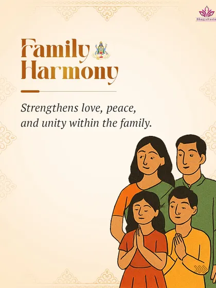 Strengthen family harmony. Observing this fast with devotion strengthens the bonds of love, peace, and unity within the family, creating a harmonious home environment.
