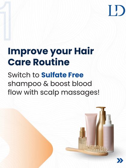 A simple way to improve your hair care routine is to switch to a sulfate-free shampoo. Sulfates can strip your hair of its natural oils, leaving it dry and prone to breakage. Also, regular scalp massages can boost blood flow to the follicles.