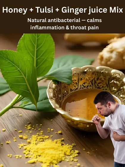 A mix of honey, tulsi, and ginger juice is a natural antibacterial concoction that calms inflammation and provides relief from throat pain.