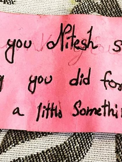 "Thank you Nitesh sir for everything." I received this little note and a roti from my young students at school. Simple gestures like this make my heart full and remind me why I do what I do.