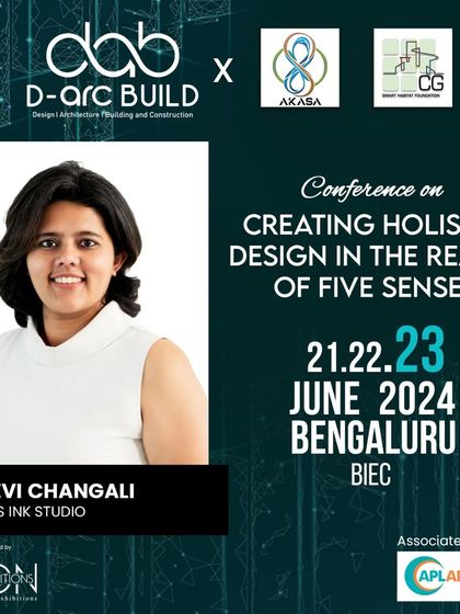 Our co-founder, Sridevi Changali, was a panelist at the D-arc BUILD conference in Bengaluru. She spoke on the topic of "Creating Holistic Design in the Realms of Five Senses."