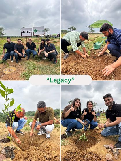 The "Legacy" collage shows the OSTTRA team proudly posing with their newly planted saplings, leaving a green legacy for the future.