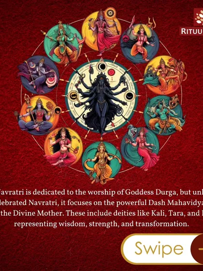 Gupt Navratri is dedicated to the worship of the powerful Dash Mahavidyas, the ten forms of the Divine Mother. These include deities like Kali, Tara, and Bhairavi, each representing a unique aspect of wisdom, strength, and transformation.