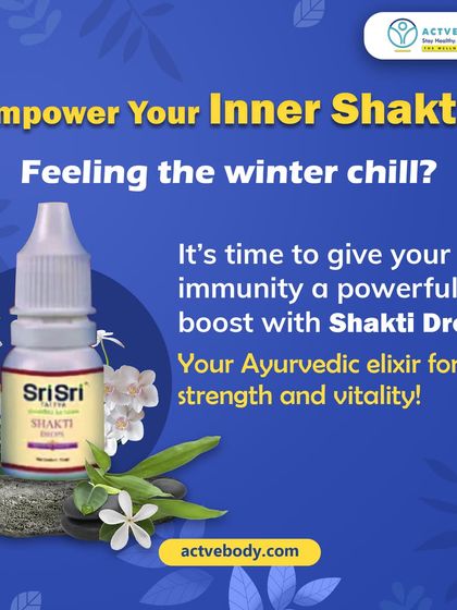 It's time to empower your inner Shakti! This image of Sri Sri Shakti Drops serves as a reminder to give your immunity a powerful boost during the winter chill, calling it an Ayurvedic elixir for strength and vitality.