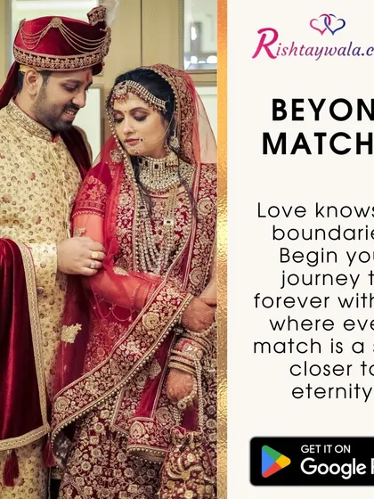 We go beyond just matches. Love knows no boundaries, and we help you begin your journey to forever, where every match is a step closer to eternity.