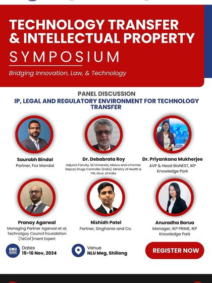 We are pleased to announce our Partner Saurabh Bindal's role as moderator for a panel on Technology Transfer & Intellectual Property at a symposium organized by IKP Knowledge Park and NLU Meghalaya.