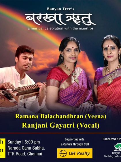 The poster for Banyan Tree's Barkha Ritu festival, where I will be performing alongside the incredible Ranjani Gayatri sisters.