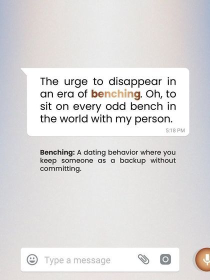 "Benching" is a frustrating modern dating behavior. Instead of being someone's backup plan, let's find someone who makes you their priority.