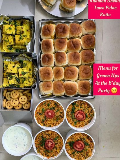 A menu for the grown-ups at a birthday party, including Khaman Dhokla, Kutchi Dabeli, and Tawa Pulao.