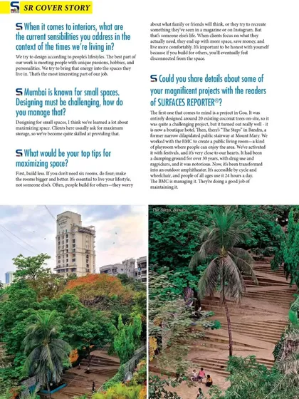 A magazine feature discussing our approach to designing for small spaces in Mumbai and our work on magnificent projects like The Steps at Mount Mary, which we transformed into an outdoor amphitheater.