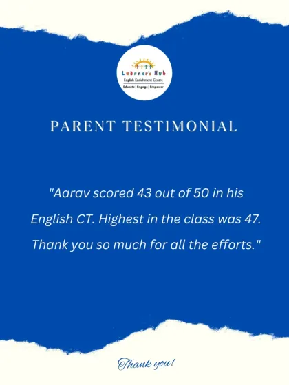 This parent's message, sharing that her son scored 43 out of 50 on his English test, made my day. Seeing students achieve high marks is a wonderful outcome of the effort we put into building their foundational skills.