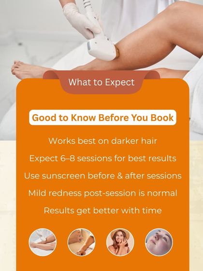 Here is what you can expect from your treatment journey. It works best on darker hair, requires 6-8 sessions for optimal results, and may cause mild, temporary redness post-session.
