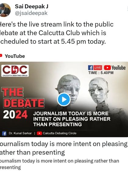 The live stream link for "The Debate 2024" at the Calcutta Club. The motion was "Journalism today is more intent on pleasing rather than presenting."