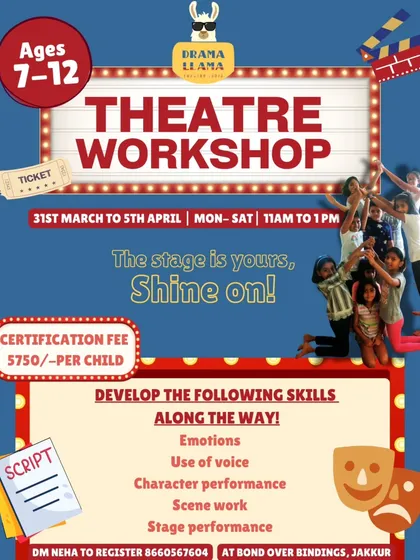 A poster for our Theatre Workshop summer camp with Drama Llama Theatre. This week-long camp helps young performers aged 7-12 develop skills in acting, voice use, and stage performance, culminating in a certification.