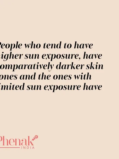 Sun exposure directly impacts your skin tone. People with higher sun exposure tend to produce more melanin, resulting in darker skin tones. This is your body's natural protective response to the sun's rays.