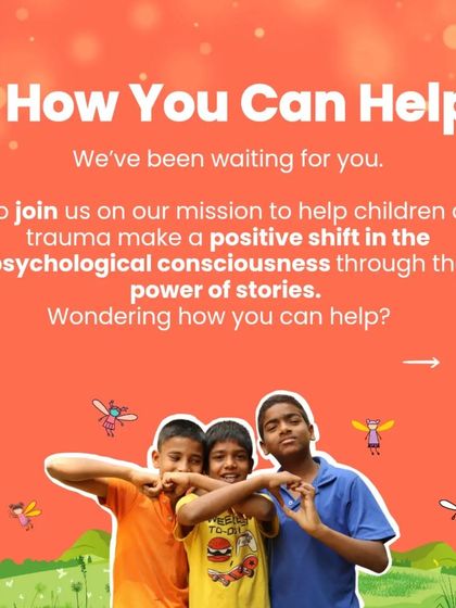 We've been waiting for you. Join us on our mission to help children of trauma make a positive shift through the power of stories. There are many ways you can help.