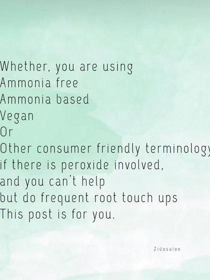 It doesn't matter if the color is ammonia-free, vegan, or has other friendly terms. If peroxide is involved in your frequent root touch-ups, the risk of sensitivity remains the same.