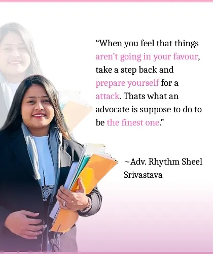 An advocate's job is to prepare for an attack when things are not in your favor. This is my core philosophy, to be the finest and most prepared person in the room.