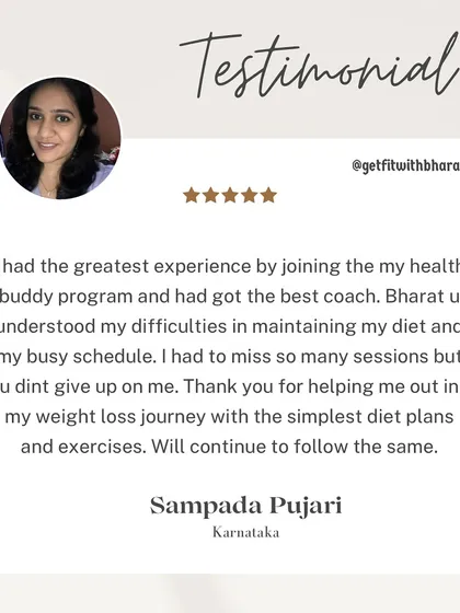 Sampada appreciated that I understood her difficulties with a busy schedule and didn't give up on her, even when she missed sessions. The simplest plans are often the most effective.