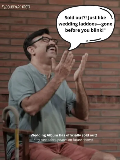 'Wedding Album' officially sold out for all three days, a testament to the hard work of our cast and the amazing support from our audience. Thank you for the love.