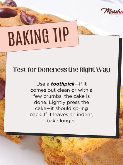 Here's how to test for doneness the right way. Use a toothpick, and if it comes out with a few moist crumbs, your cake is ready. It should also spring back when you press it lightly.