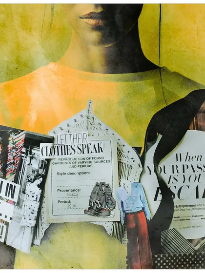 A detailed view of a collage featuring text and fashion imagery, with the phrase 'Let Their Clothes Speak.' This directly communicates the core theme of the editorial project.