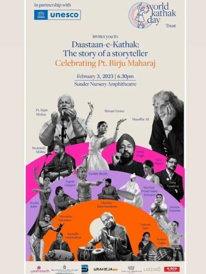The poster for "Daastaan-e-Kathak," celebrating the story of a storyteller, Pt. Birju Maharaj. It was a privilege to be part of this multi-style tribute at Sunder Nursery, Delhi.
