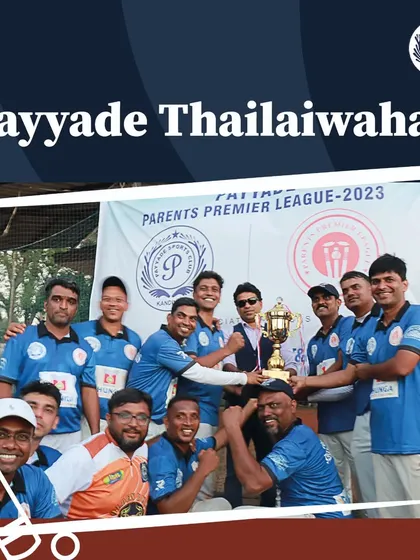 The Payyade Thailaiwahas team celebrates with their trophy, a proud moment from the 2023 Parents Premier League.