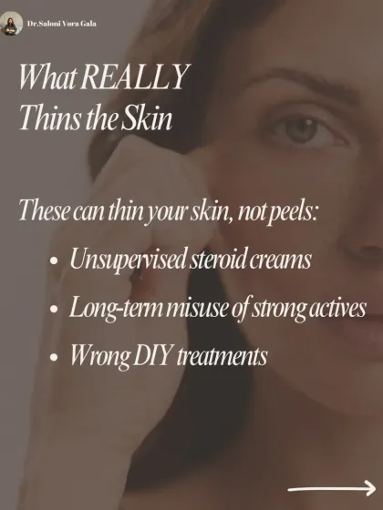 It's not chemical peels that thin your skin. The real culprits are things like unsupervised use of steroid creams, long-term misuse of strong active ingredients, and incorrect DIY treatments that damage the skin barrier.