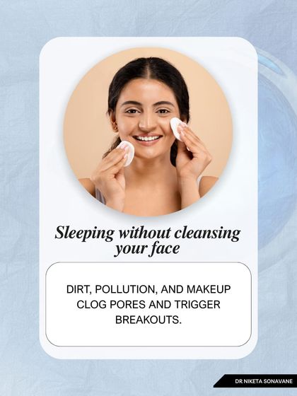 Sleeping without cleansing your face is a major cause of skin problems. Dirt, pollution, and makeup left on overnight will clog pores and trigger breakouts. A clean face is the first step in any good routine.