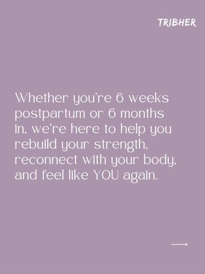 Whether you're 6 weeks postpartum or 6 months in, we're here to help you rebuild your strength, reconnect with your body, and feel like you again.