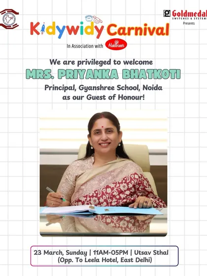 Honoring Mrs. Priyanka Bhatkoti, Principal of Gyanshree School, Noida, as our Guest of Honour. Her presence inspires young minds and reinforces our commitment to pedagogical excellence.