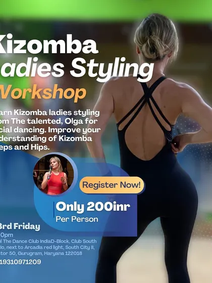 An announcement for our Kizomba Ladies Styling Workshop with instructor Olga. This session is designed to improve hip movement, steps, and social dancing confidence for followers.