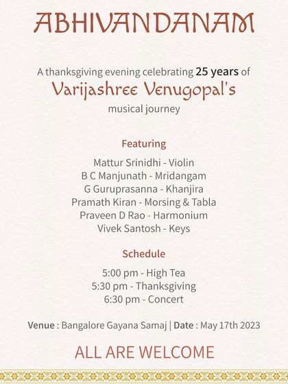 The invitation for 'Abhivandanam'. This event was a heartfelt offering of gratitude, held at the same venue where I had my first concert in 1998, bringing my journey full circle.