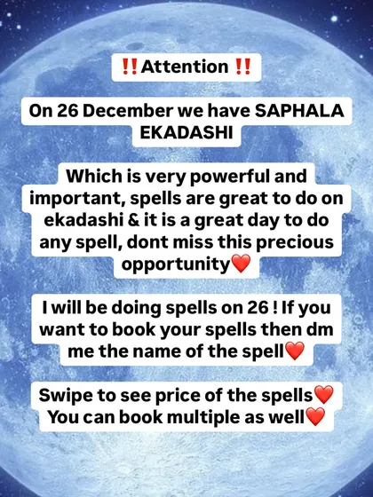 An announcement for my Saphala Ekadashi spell casting event. On powerful days like this, I perform rituals to help you achieve your goals. You can book as many spells as you like.