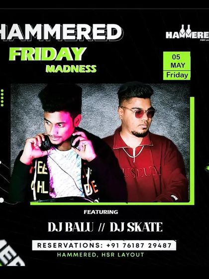 "Hammered Friday Madness" poster, featuring me and DJ Ballu for a night of Bollywood and commercial music.