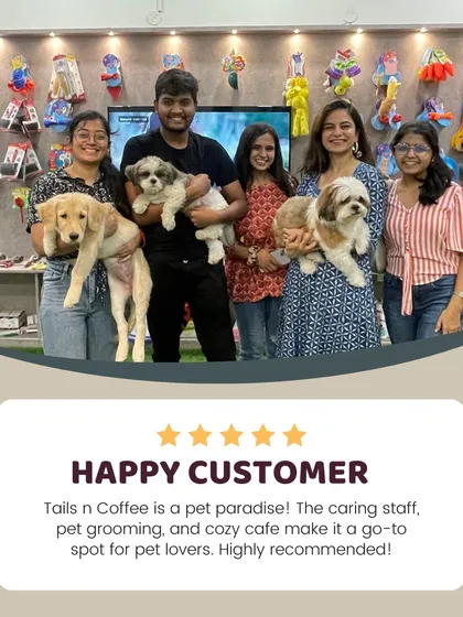 "Tails n Coffee is a pet paradise!" This review warms my heart. The customer highlights our caring staff, professional pet grooming, and cozy cafe, making us a go-to spot for pet lovers.