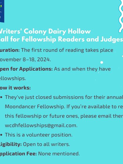 Writers' Colony Dairy Hollow is calling for volunteer fellowship readers and judges, offering a great way to get involved in the literary community.