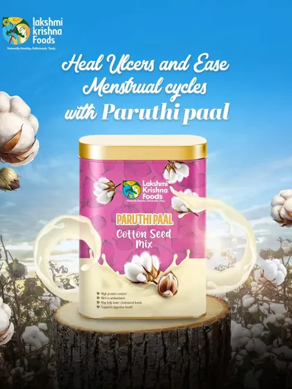 This graphic highlights the traditional healing power of our Paruthi Paal. It's a natural way to heal ulcers and ease menstrual cycles, helping you sip your way to wellness.
