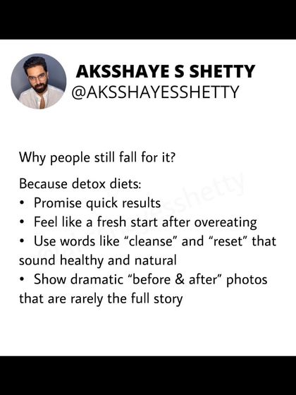 "Detox" diets are a marketing buzzword. Your liver and kidneys are your body's natural detox system. These diets primarily cause water and stool loss, not actual fat loss, and there is no scientific proof that they speed up toxin removal.