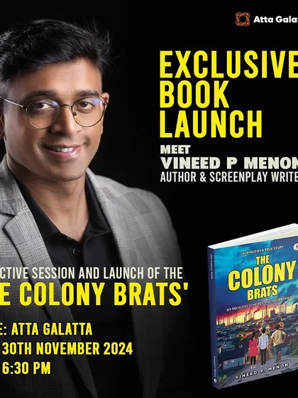 The exclusive book launch of 'The Colony Brats' by Vineed P. Menon. We are the go-to venue for launching coming-of-age stories filled with mischief and laughter.